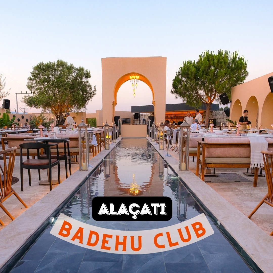 Badehu Alaçatı