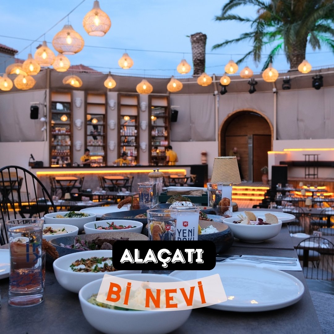 Bi Nevi Alaçatı