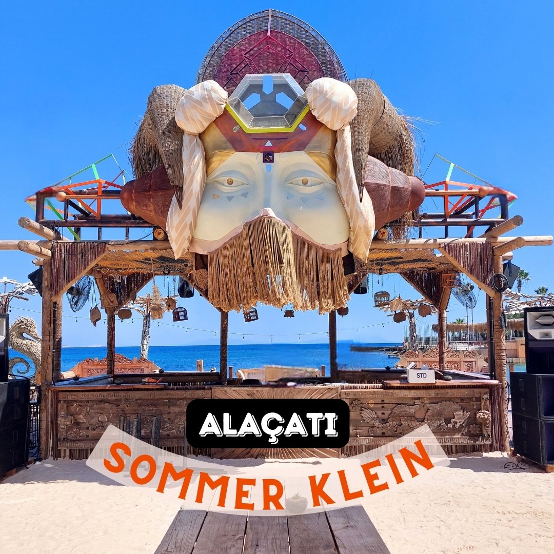 Sommer Klein Alaçatı