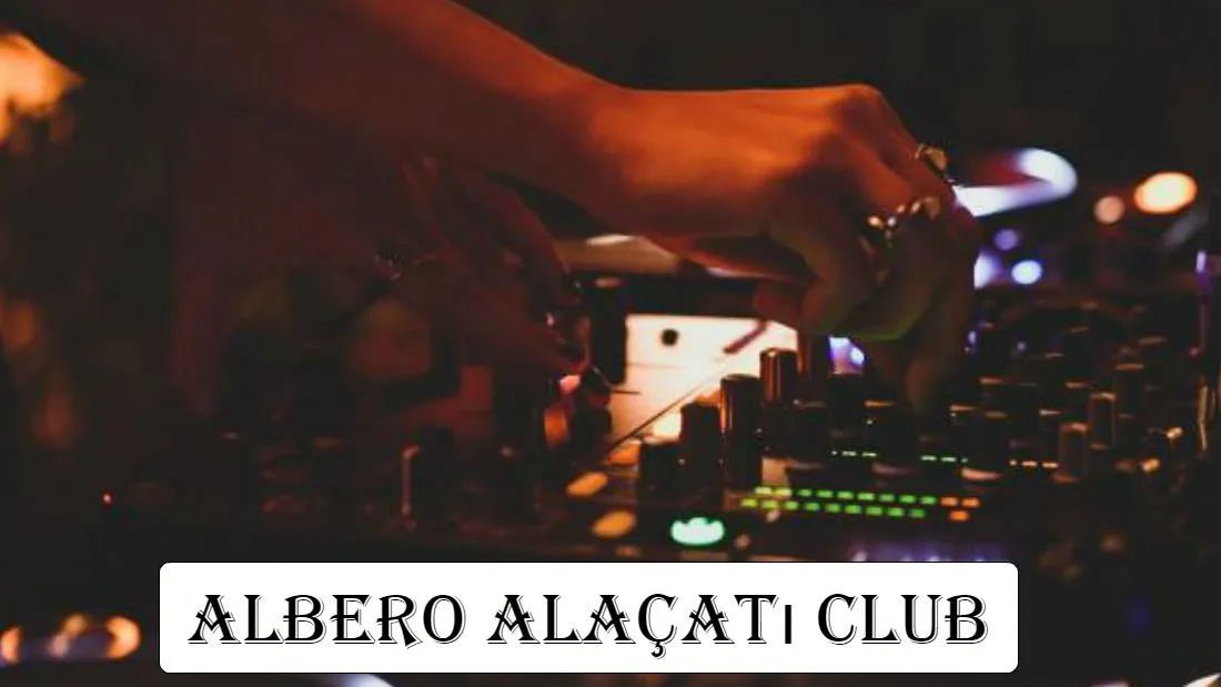 Albero Alaçatı Club